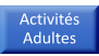 Activités Adultes
