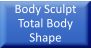 Body SculptTotal Body Shape