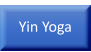 Yin Yoga