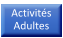 Activités Adultes